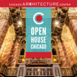 В октябре пройдет Open House Chicago с уличными и онлайн-программами